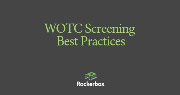 WOTC Screening Best Practices