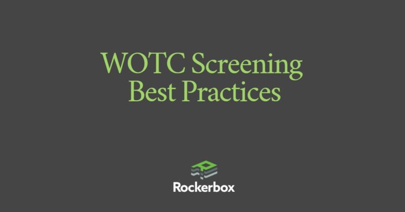 WOTC Screening Best Practices