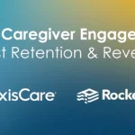 WOTC Caregiver Engagement To Boost Retention